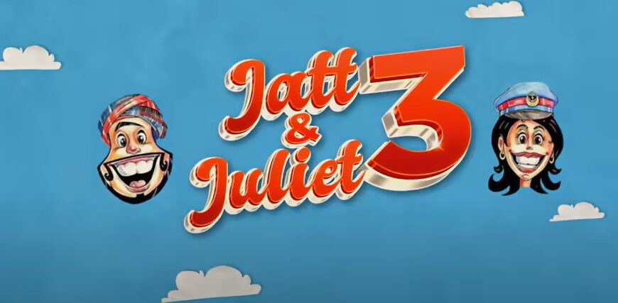 Jatt & Juliet 3 OTT Release on Chaupal